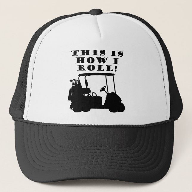 Casquette C'est Comme Ça Que Je Roule Chariot De Golf Casque (Devant)