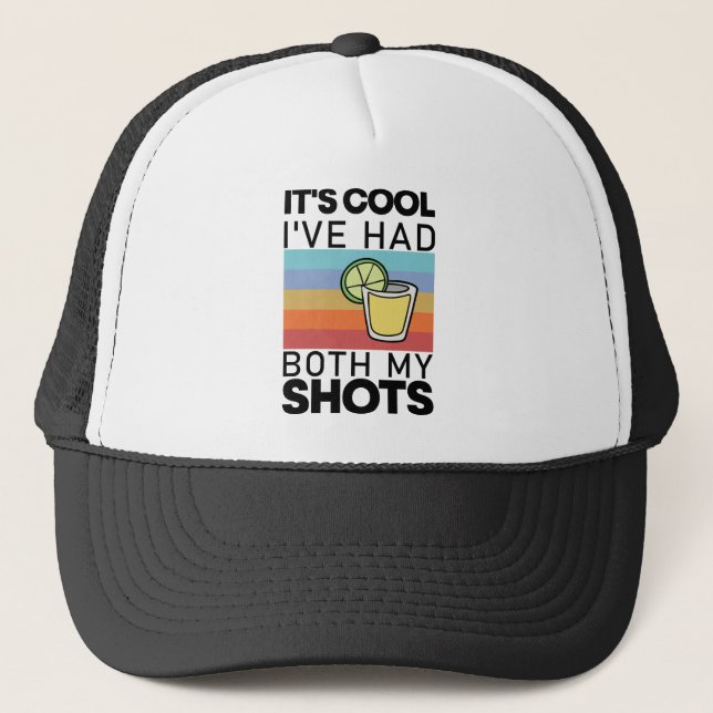Casquette C'est cool, j'ai eu mes deux injections de tequila (Devant)