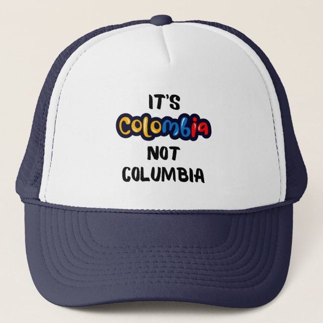 Casquette C'est la Colombie et pas Columbia Drôle Citation (Devant)