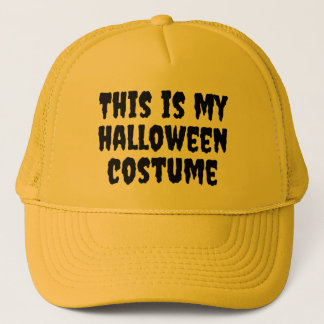 Casquette C'est mon chapeau de camion costume d'Halloween