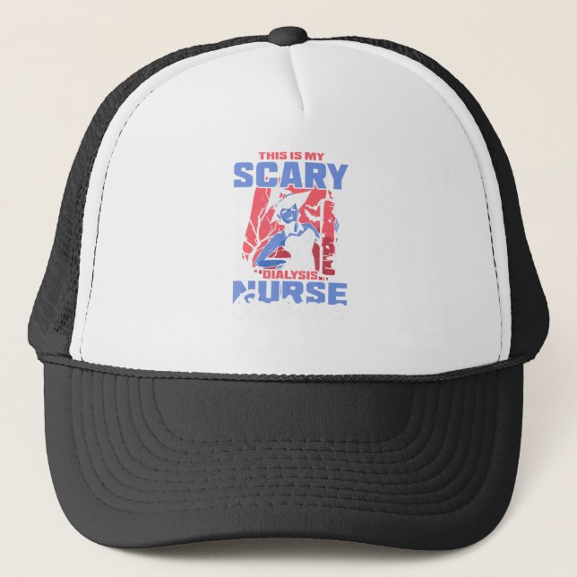 Casquette C'est mon costume d'infirmière de dialyse effrayan (Devant)
