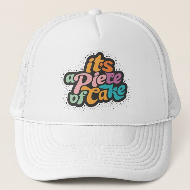 Casquette C'est un morceau de gâteau (Devant)