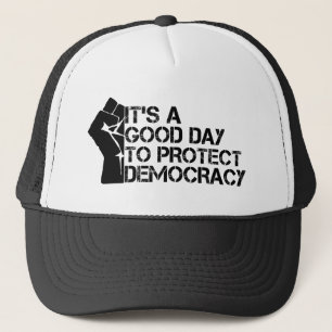 Casquette C'est une bonne journée pour protéger la démocrati