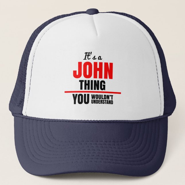 Casquette C'est une chose de John que vous ne comprendriez p (Devant)