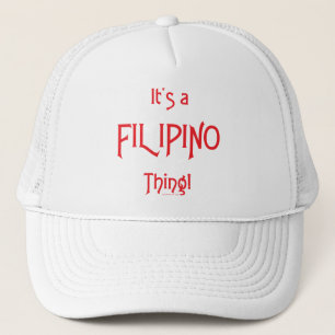 Casquette C'est une chose philippine !