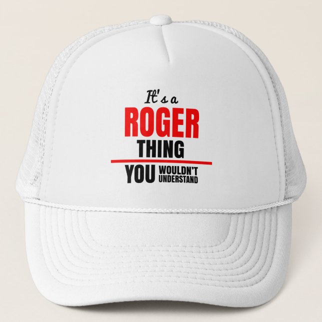 Casquette C'est une chose Roger que vous ne comprendriez pas (Devant)