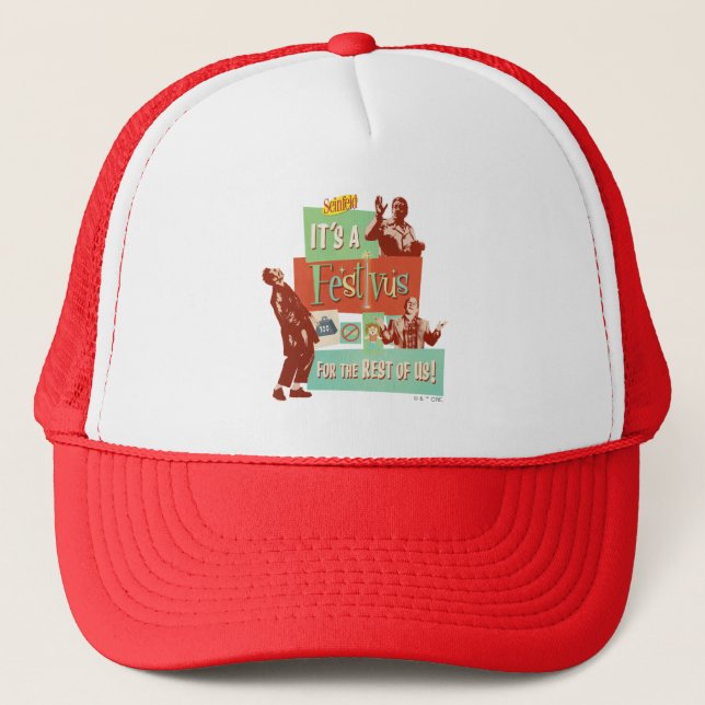 Casquette C'est une Festivus pour le reste d'entre nous (Devant)