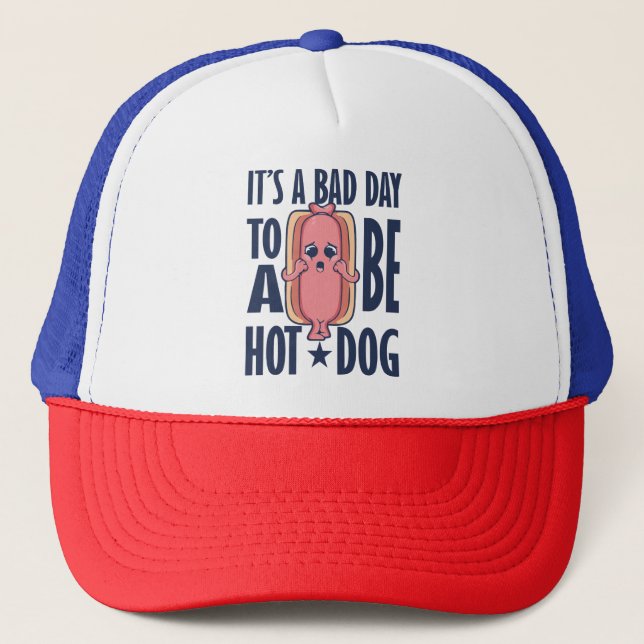 Casquette c'est une mauvaise journée d'être un hot dog (Devant)