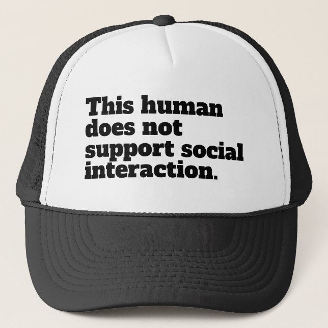 Casquette Cet être humain ne soutient pas l'interaction soci (Devant)