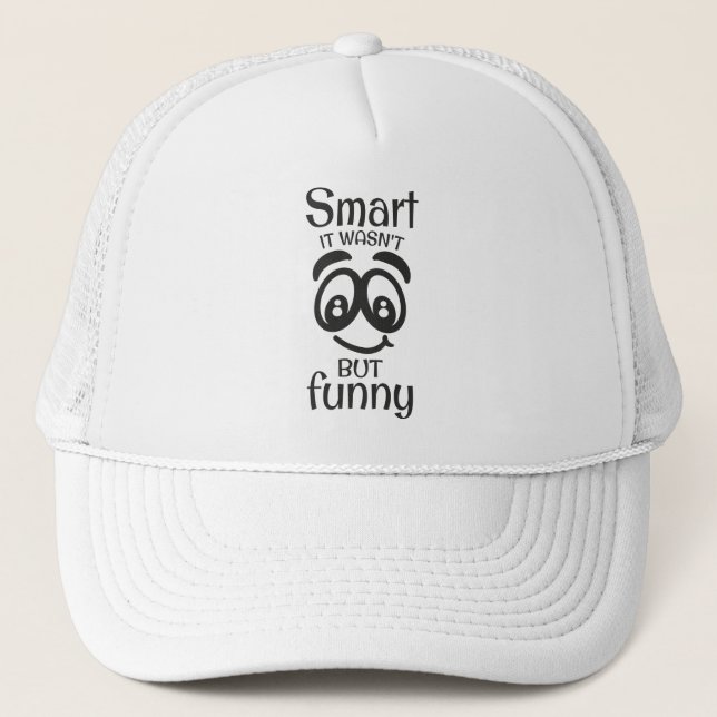 Casquette C'était pas si drôle que ça. (Devant)