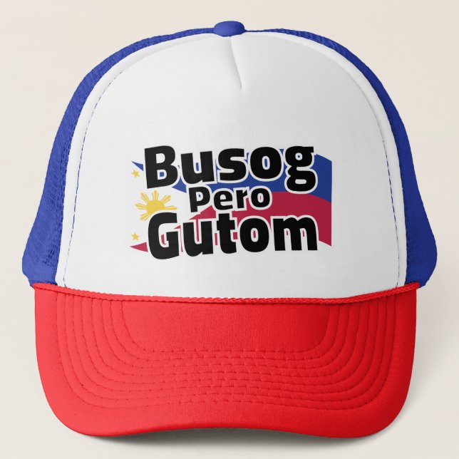 Casquette Chapeau Busog Pero Gutom Philippines (Devant)