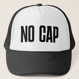 Casquette Chapeau de camion drôle : "PAS de CASQUETTE"