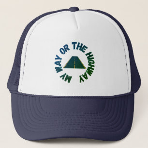 Casquette Chapeau de camion "My Way or the Highway"