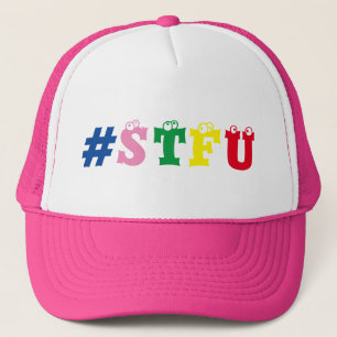Casquette Chapeau de camion #STFU
