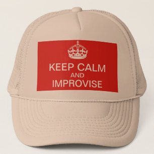 Casquette Chapeau pour garder son calme et improviser