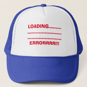 Casquette Chargement............Erreur ! ! ! Chapeau de cami