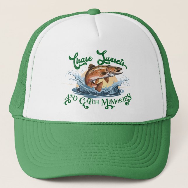 Casquette "Chase Sunsets and Catch Memories" Trout Fishing (Devant)