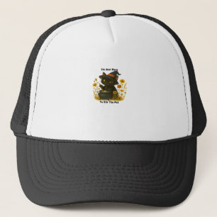 Casquette Chat de sorcière drôle Je suis juste là pour remue
