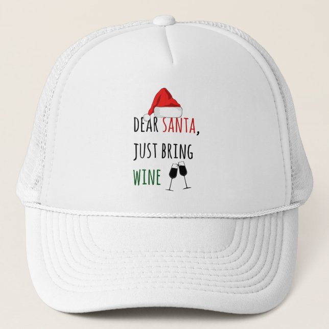 Casquette Cher Père Noël, apporte du vin Noël drôle (Devant)