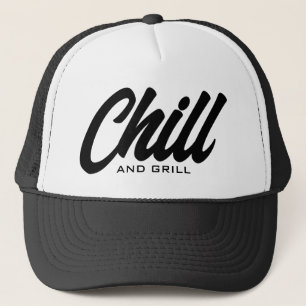 Casquette Chill et grill drôle BBQ partie camionneur chapeau