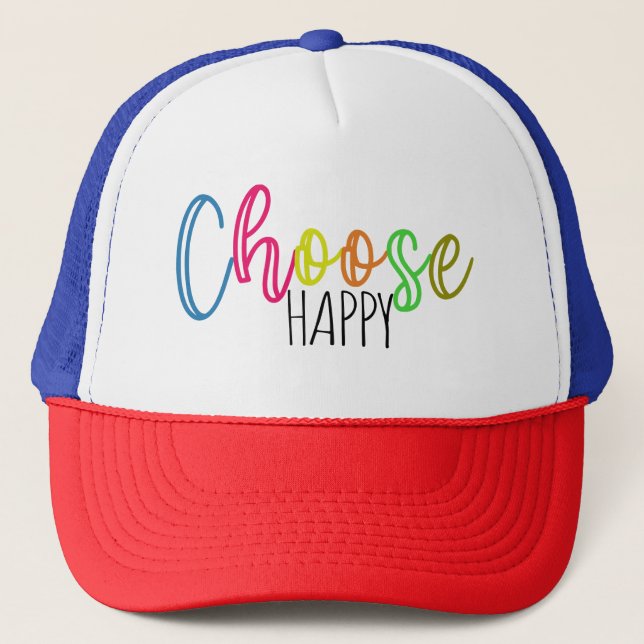 Casquette Choisir heureux (Devant)