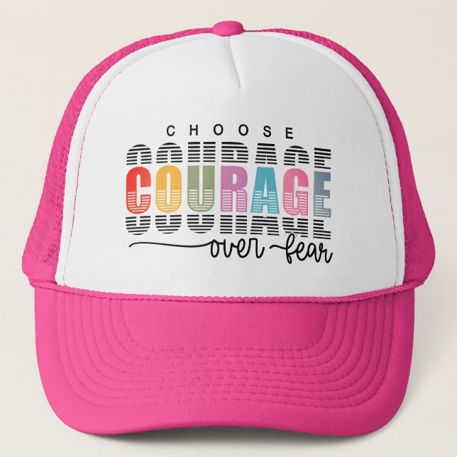 Casquette Choisissez le courage  (Devant)