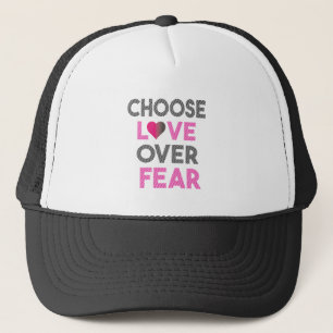 CASQUETTE CHOOSE LOVE OVER FEAR