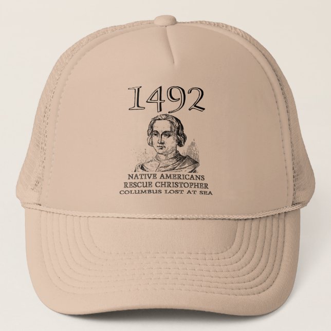 Casquette Christopher Columbus a sauvé un chapeau drôle à ca (Devant)
