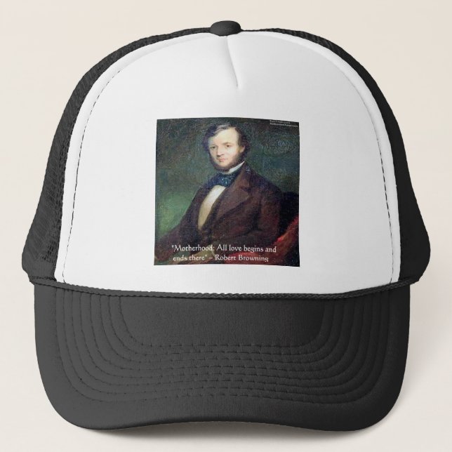 Casquette Citation de Robert Browning Motherhood (Devant)