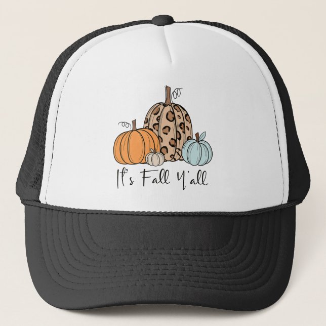 Casquette Citrouille tendance automne | Citation "It’s Fall  (Devant)