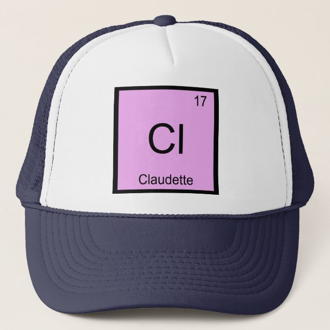 Casquette Claudette Nom Chimie Élément Tableau Périodique (Devant)