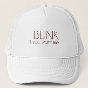 Casquette Clignotez si vous me voulez
