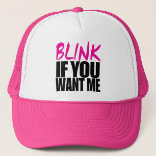 Casquette Clignotez si vous me voulez