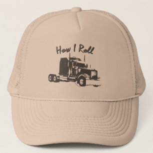 Casquette Comment je roule les camionneurs engrènent le