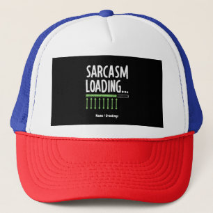 Casquette Commentaire Sarcastique Chargement Veuillez Patien