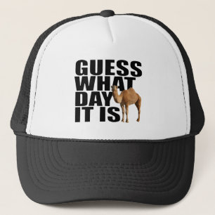 Casquette Conjecture quel jour c'est chameau de journée en
