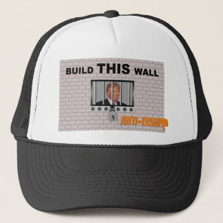Casquette Construisez ce mur / Anti Trump, Trucker Hat