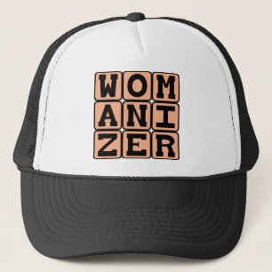 Casquette Coureur de jupons, chauvin masculin