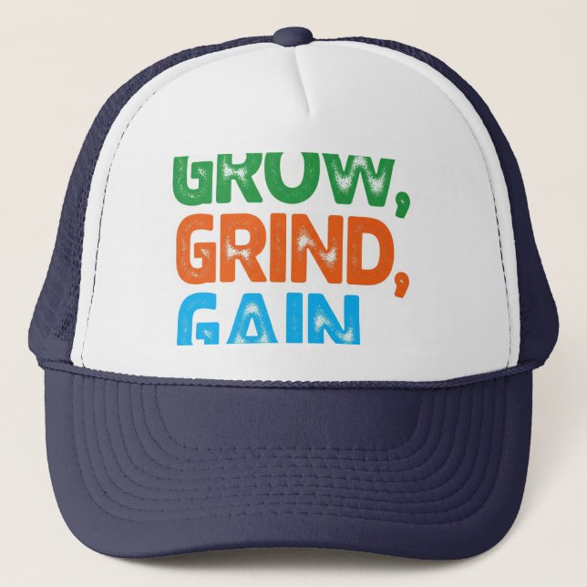 Casquette Croissance, Grind, Gain. (Devant)