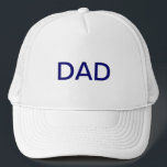 Casquette DAD Fête des pères typographie bleu sur blanc<br><div class="desc">casquette "DAD" - particulièrement pour la Fête des pères,  ou comme un cadeau pour un nouveau père. Mais aussi super pour célébrer n'importe quel papa n'importe quel jour.</div>
