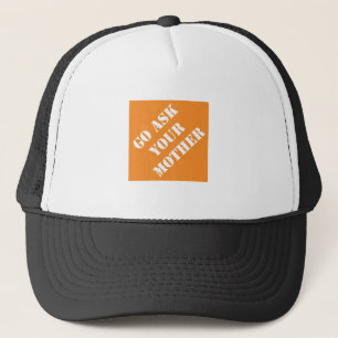 Casquette Dadism Go Demandez à votre mère