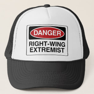 Casquette DANGER: Right-Wing Extremist