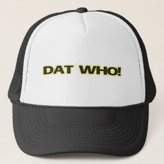 Casquette [Dat qui ! Casquette/casquette de camionneur de