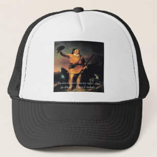 Casquette Davy Crocket "Go Ahead" Citation de sagesse