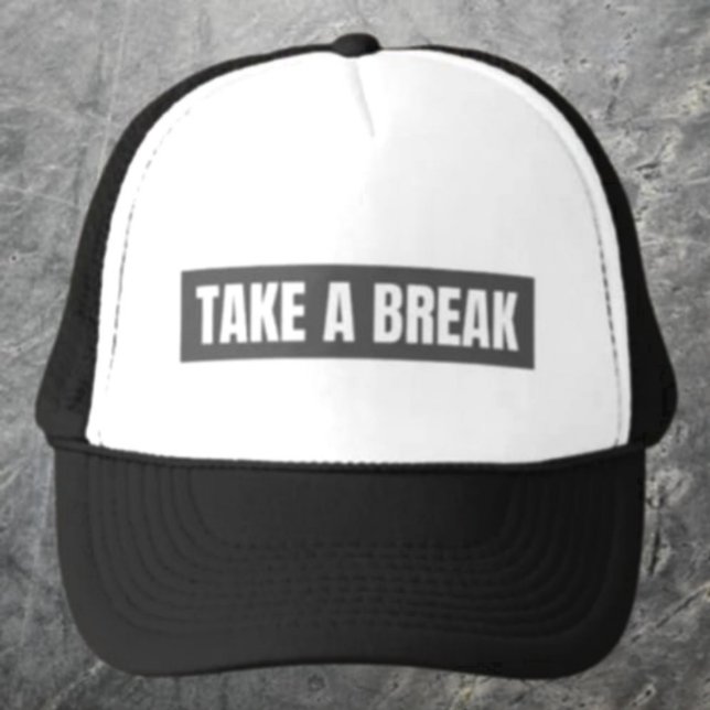 Casquette de camionneur à bloc gris "Take A Break" (Créateur téléchargé)