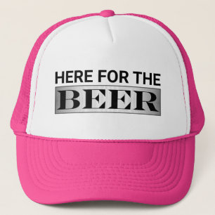 Casquette de camionneur Here For The Beer