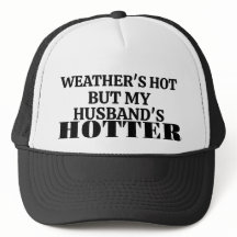 Casquette de camionneur « Il fait chaud, mais mon