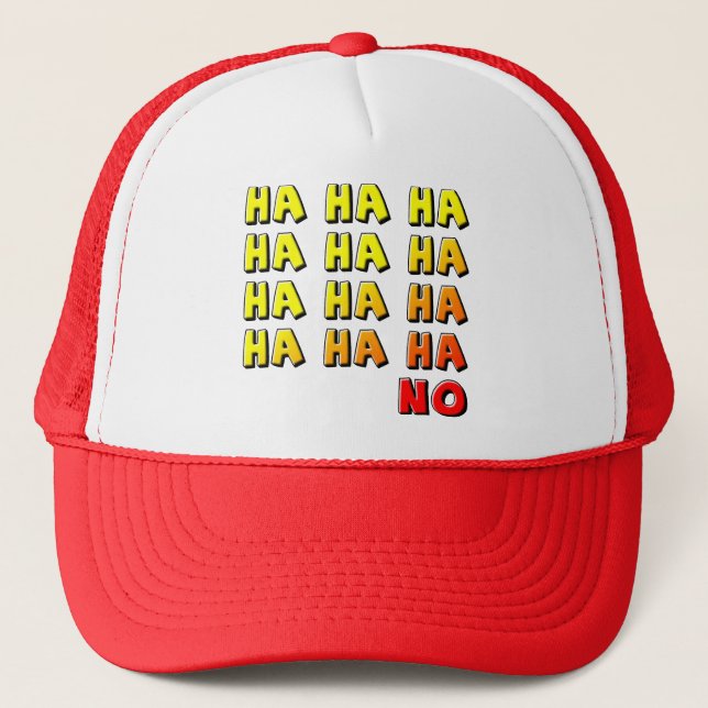 Casquette de camionneur rigolote Ha Ha Ha (Devant)