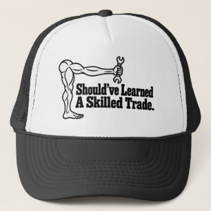 Casquette de camionneur Should've Learned a Skille