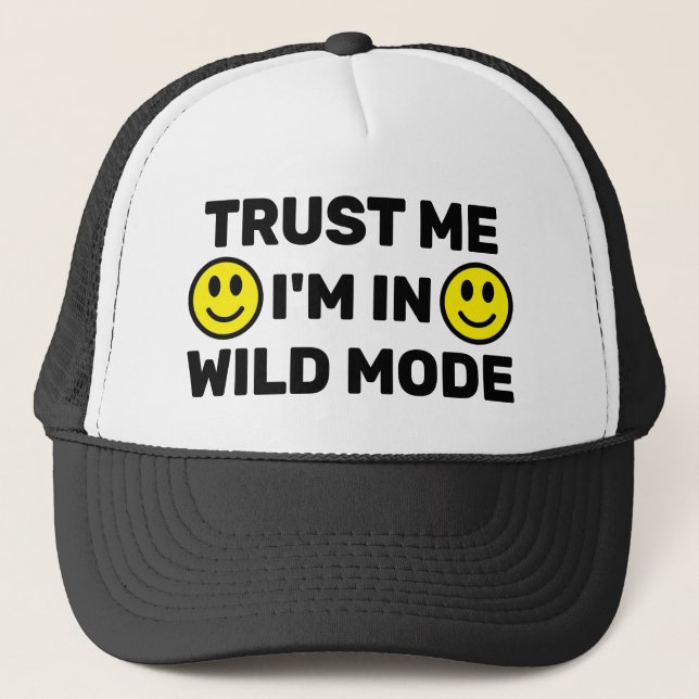 Casquette de camionneur Trust Me - I'm In Wild Mod (Devant)